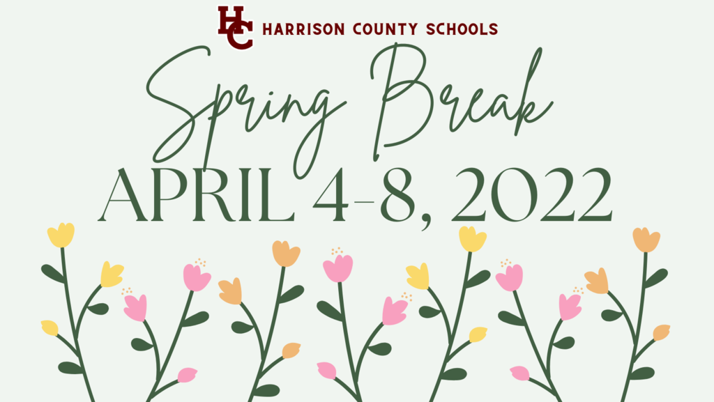 Spring Break: April 4-8, 2022